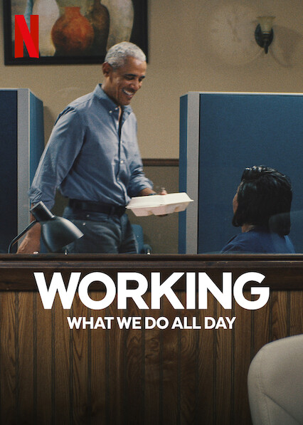 Is 'Working: What We Do All Day' on Netflix? Where to Watch the Series ...